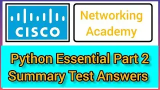 Cisco python Essential part 2 summary test 💯% right 