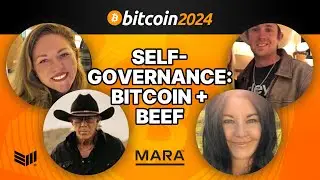 Self Governance: Bitcoin + Beef w/ Texas Slim, Elizabeth Murphy, Cole Bolton & Breeauna Sagdal