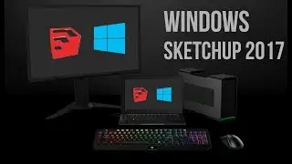 How to install/download Sketchup 2017 on Windows | By ArchitectJ (Tutorial)