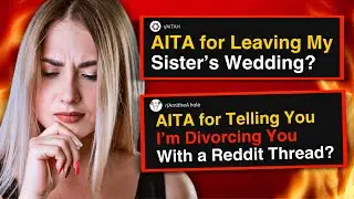 r/AITA for Leaving My Sister’s Wedding?