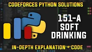 151A | Soft Drinking | Codeforces Python Solutions | Explanation + Walkthrough