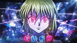 What's Good - Kurapika [AMV/Edit]  !