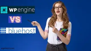 WP Engine vs Bluehost | Comparing WP Engine and Bluehost