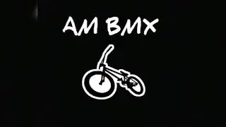 AM BMX - IT WILL COME (INSTRUMENTAL).