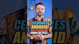 5 CELULARES MAIS PROCURADOS do BRASIL em 2023!