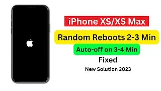 iPhone XS/XS Max reboots after 2-3 minutes | Random reboots/keeps restarting fixed 2023