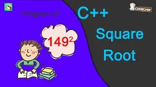 Square Root using Cpp | Codechef |  Competitive Programming for beginners | @CodeSmoker