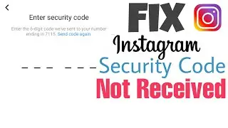 Fix Instagram Security Code Not Received | instagram security code problem