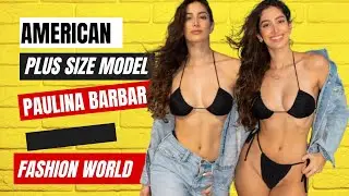 Meet Plus Size Model Paulina Barbar From The United States, A Model Redefining Beauty Standards !