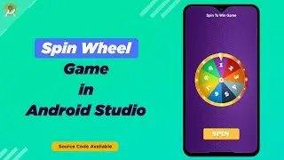 How to create Spin Wheel Game in Android | Spin Wheel Game Tutorials Android Studio