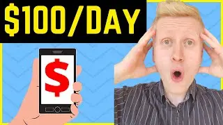 5 Ways to Make $100 Per Day Using Your Smartphone (Make Money Online)