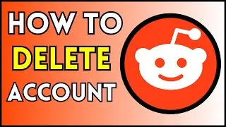 How To Delete Your Reddit Account in 2024 | Fast & Easy