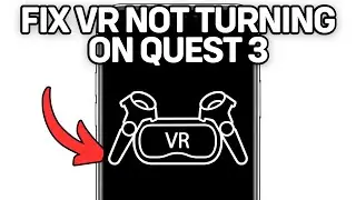 NEW! FIX VR NOT TURNING ON QUEST 3 (WORKING) 2025!