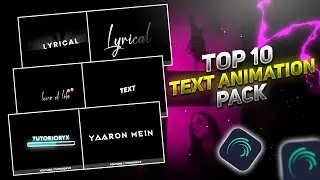 Top 10 alight motion text animation presets | xml text | text alight motion preset download free