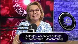 HOROSCOP 12-18 AUGUST 2024 ZODIA BALANȚĂ. Va readuce din trecut conflicte și relații cu gașca