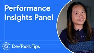 Performance insights panel #DevToolsTips