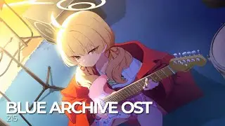 ブルーアーカイブ Blue Archive OST 215