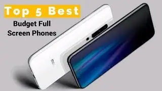 Top 5 Best Budget Full screen smartphones (2020) | Bezel-less Phones