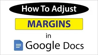 Google Docs: How To Adjust The Margins