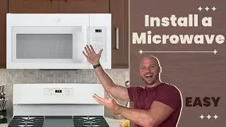 Step by Step Instructions How to Install a Microwave