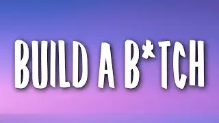 Bella Poarch - Build A B*tch (Lyrics)