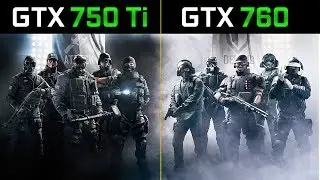 [GTX 750 Ti vs 760 2GB] in 6 games (2020)