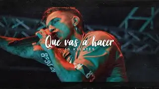 ¿Que vas a hacer? - 18 Kilates (Video Oficial)