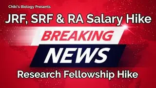 Breaking News || Research Fellowship Hike Announced || Big Changes || Must Watch Video........By CB