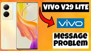 Message Problem Fix Vivo V29 Lite || How to solve message issues || Message not working