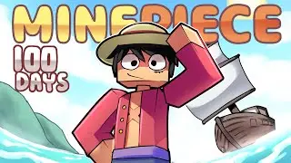 I Played 100 DAYS in Minecraft One Piece Civilization (THE MOVIE)