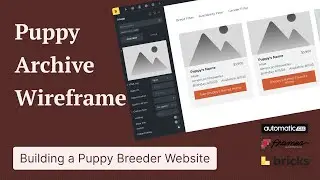 Puppy Breeder Website: Puppy Archive Wireframe Using  ACSS & Frames