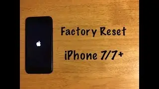 Factory Reset - iPhone 7 / 7 Plus (Reset to Factory Settings)