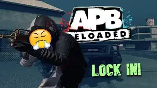 APB Reloaded - Solo Gameplay | LET'S LOCK IN!😤