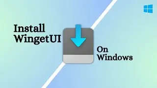 Install WingetUI on Windows | Better App Store For PC | 2023