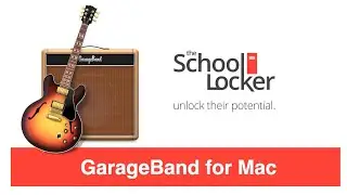 GarageBand for Mac Tutorial