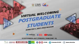 VIRTUAL WELCOMING POSTGRADUATE STUDENTS SEMESTER I SESSION 2021/2022