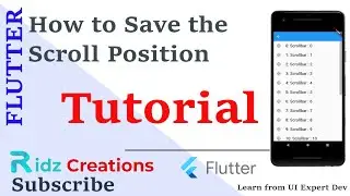 🔴 How to save the scroll position in flutter🔴