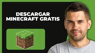 Cómo Descargar Minecraft Gratis (2024)
