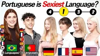 2 Polyglots Ranking 6 Languages!!! Which Language is Sexiest??