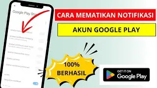 Cara Mematikan Notifikasi Aplikasi Google Play Store