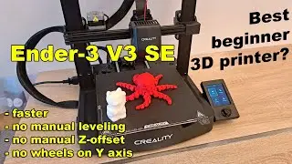 Ender-3 V3 SE - best Ender for beginners? Why is it cheaper than Ender3 S1?