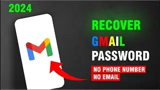 How To Recover Gmail Account Password Without Phone number and Recovery email