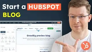 Start a new HubSpot Blog (Step by Step Tutorial)