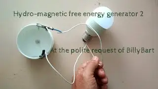 Hydro magnetic free energy generator 2