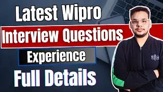 Latest Wipro Interview Questions | Wipro Elite | How to Prepare for Wipro Interview | Experience