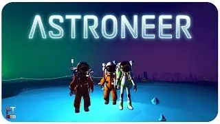 ASTRONEER: Летим на Тундровую планету #9