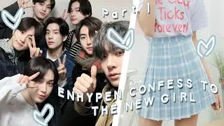 pov: you're the new girl and all of enhypen try to win you over ⋆ ˚｡⋆୨୧˚ [Part 1/ ONESHOT]