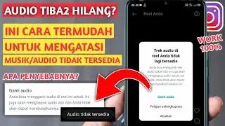 CARA MENGATASI AUDIO TIDAK TERSEDIA DI INSTAGRAM | TERBARU