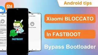 Come sbloccare BOOTLOADER XIAOMI (Facile e Rapido 🚀) / uscire Xiaomi fastboot