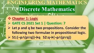 GATE CS 2021 Set 1 | Q 7 : Let p and q be two propositions. Consider the following two formulae in